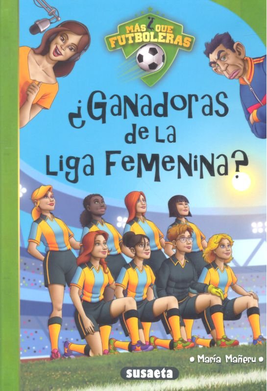 ¿GANADORAS DE LA LIGA FEMENINA?, de MAÑERU CAMARA, MARIA | portada del libro