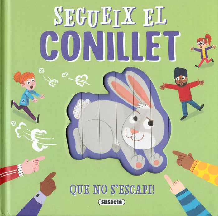 SEGUEIX EL CONILLET, de EDICIONES, SUSAETA | portada del libro