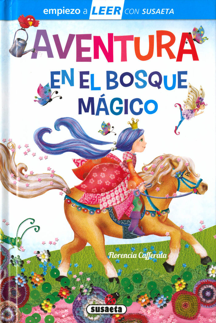AVENTURA EN EL BOSQUE MAGICO, de CAFFERATA, FLORENCIA | portada del libro