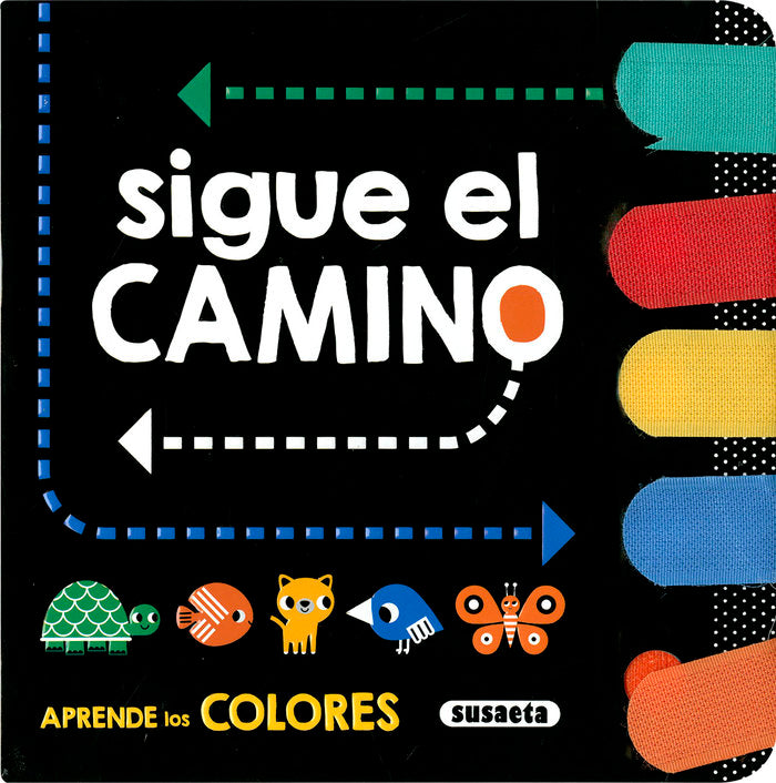 SIGUE EL CAMINO, de EDICIONES, SUSAETA | portada del libro