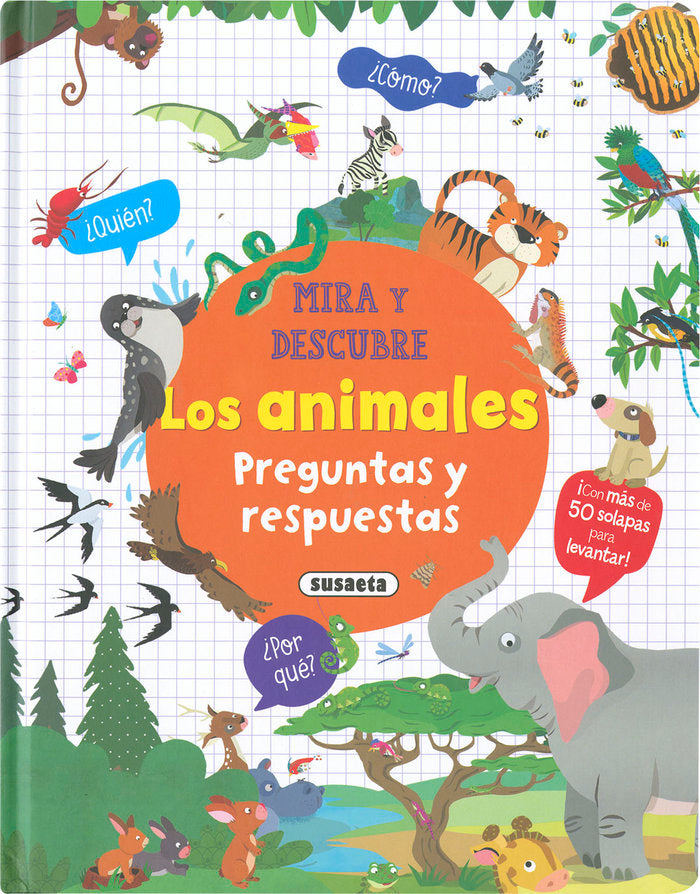 LOS ANIMALES. PREGUNTAS Y RESPUESTAS, de EDICIONES, SUSAETA | portada del libro