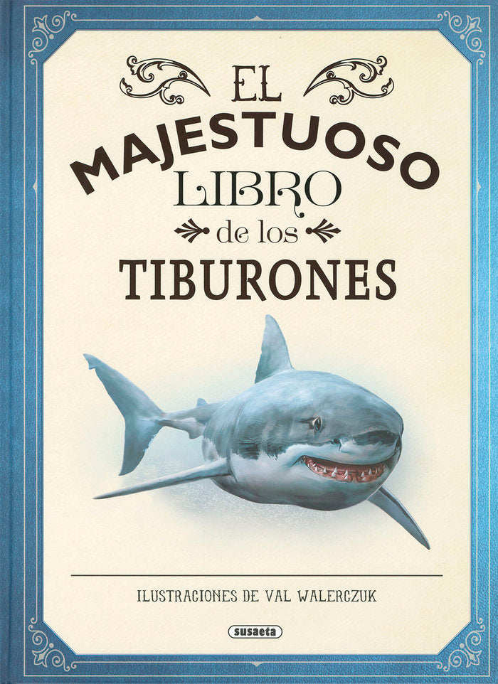 EL MAJESTUOSO LIBRO DE LOS TIBURONES, de TAYLOR, BARBARA | portada del libro