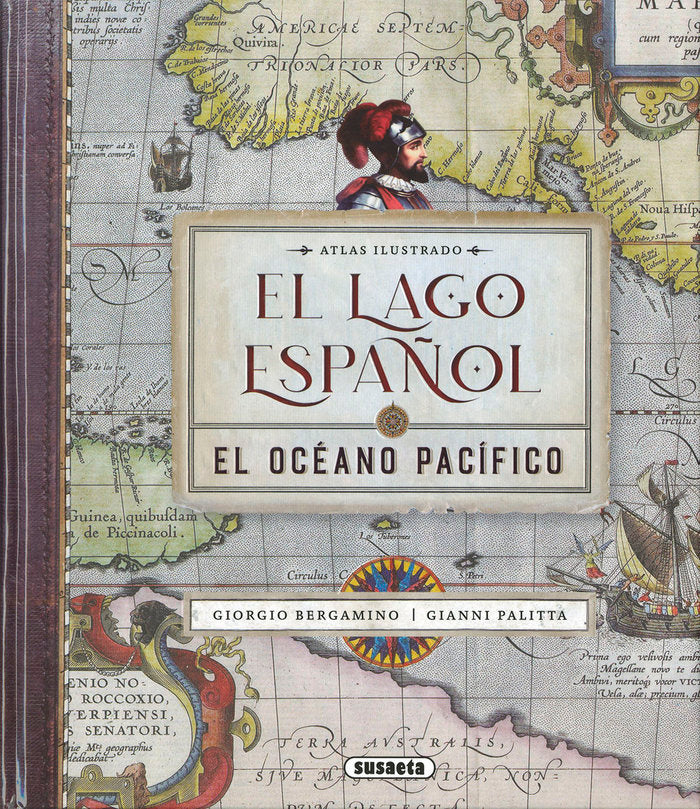 EL LAGO ESPAÑOL. EL OCEANO PACIFICO, de BERGAMINO, GIORGIO | portada del libro