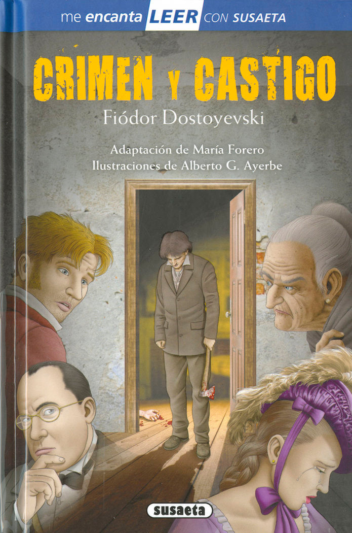 Crimen y castigo, de DOSTOYEVSKI, F. (ADAPT. MARIA FORERO) | portada del libro