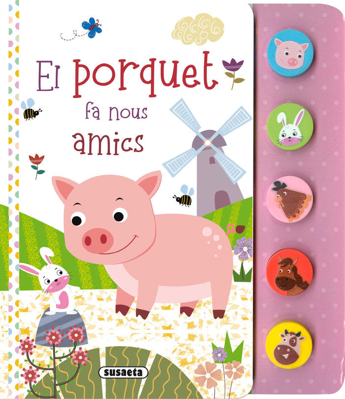 EL PORQUET FA NOUS AMICS, de EDICIONES | portada del libro