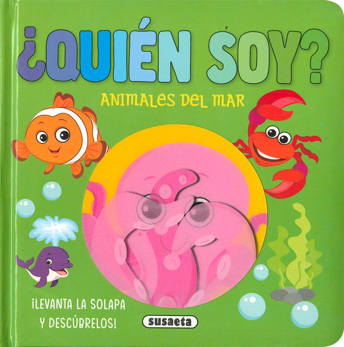 ¿QUIEN SOY? ANIMALES DEL MAR, de EDICIONES, SUSAETA | portada del libro