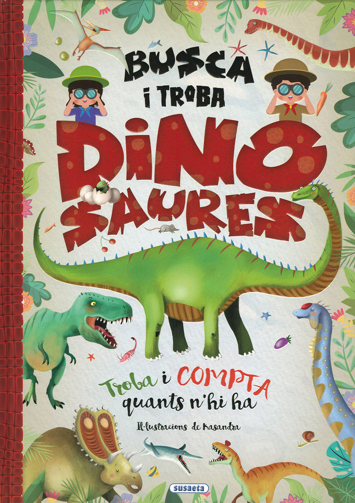Busca i troba dinosaures, de SUSAETA, EQUIP | portada del libro