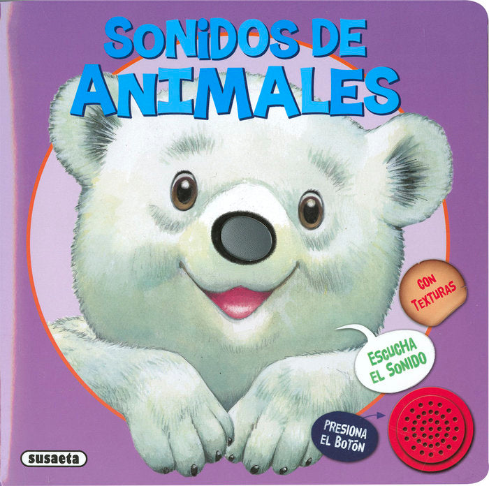 SONIDOS DE ANIMALES, de LOPEZ DE PARIZA, MARISA | portada del libro