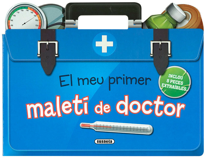 EL MEU PRIMER MALETI DE DOCTOR, de SUSAETA, EQUIP | portada del libro