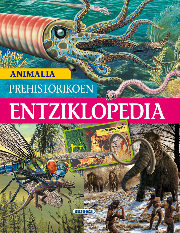 ANIMALIA PREHISTORIKOEN ENTZIKLOPEDIA, de RODRIGUEZ, CARMEN | portada del libro
