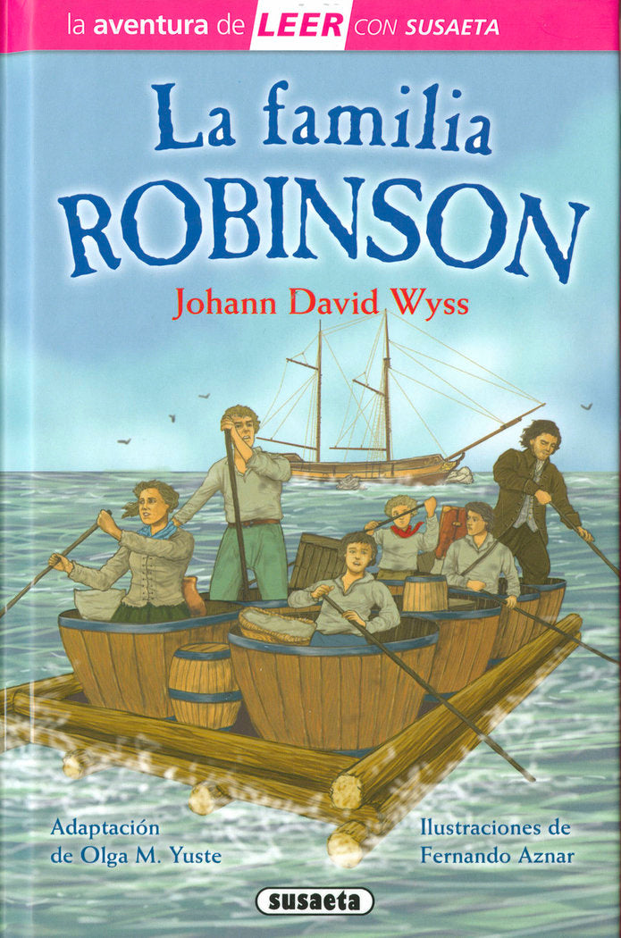 La familia Robinson, de WYSS, J. D. (ADAPT. OLGA M. YUSTE) | portada del libro