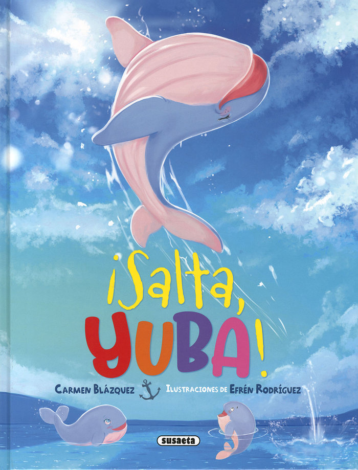¡SALTA, YUBA!, de BLAZQUEZ, CARMEN | portada del libro