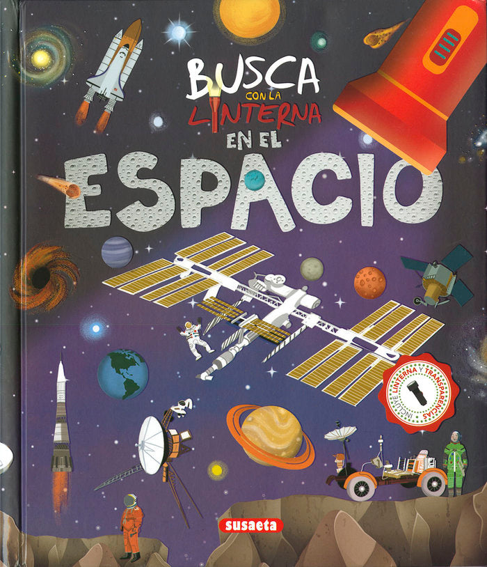 BUSCA CON LA LINTERNA EN EL ESPACIO, de EDICIONES, SUSAETA | portada del libro