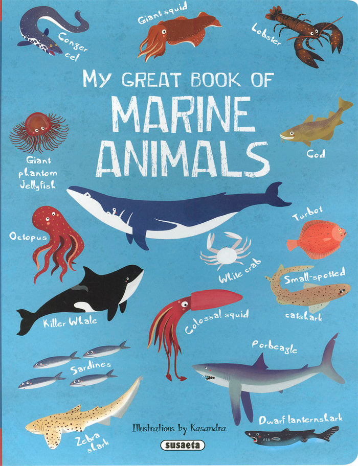 MY GREAT BOOK OF MARINE ANIMALS, de ORTIZ, ISABEL | portada del libro