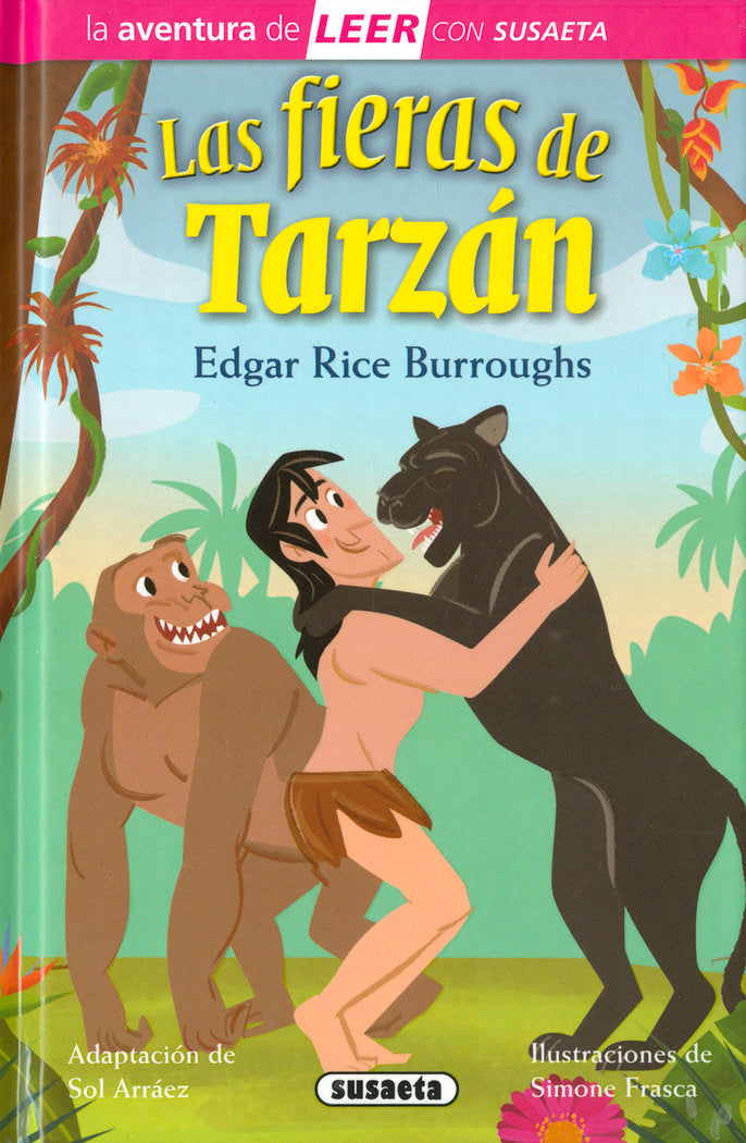 LAS FIERAS DE TARZAN, de BURROUGHS, EDGAR RICE (ADAPT. SOL ARRAEZ) | portada del libro