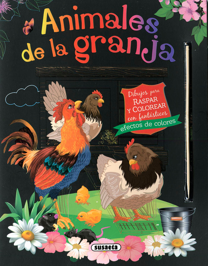 ANIMALES DE LA GRANJA. DIBUJOS PARA RASPAR Y COLOREAR, de EDICIONES, SUSAETA | portada del libro