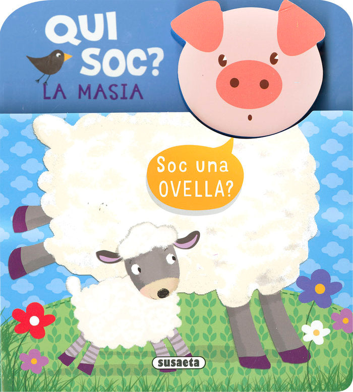QUI SOC? LA MASIA, de EDICIONES, SUSAETA | portada del libro