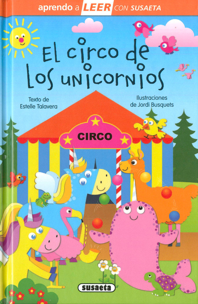 EL CIRCO DE LOS UNICORNIOS, de TALAVERA, ESTELLE | portada del libro