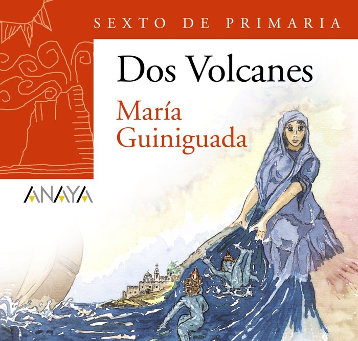 Blíster "María Guiniguada" 6º de Primaria (Canarias), de Anaya Infantil y Juvenil | portada del libro