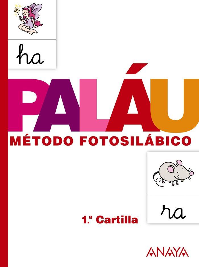 Método fotosilábico: 1.ª Cartilla., de Paláu Fernández, Antonio | portada del libro