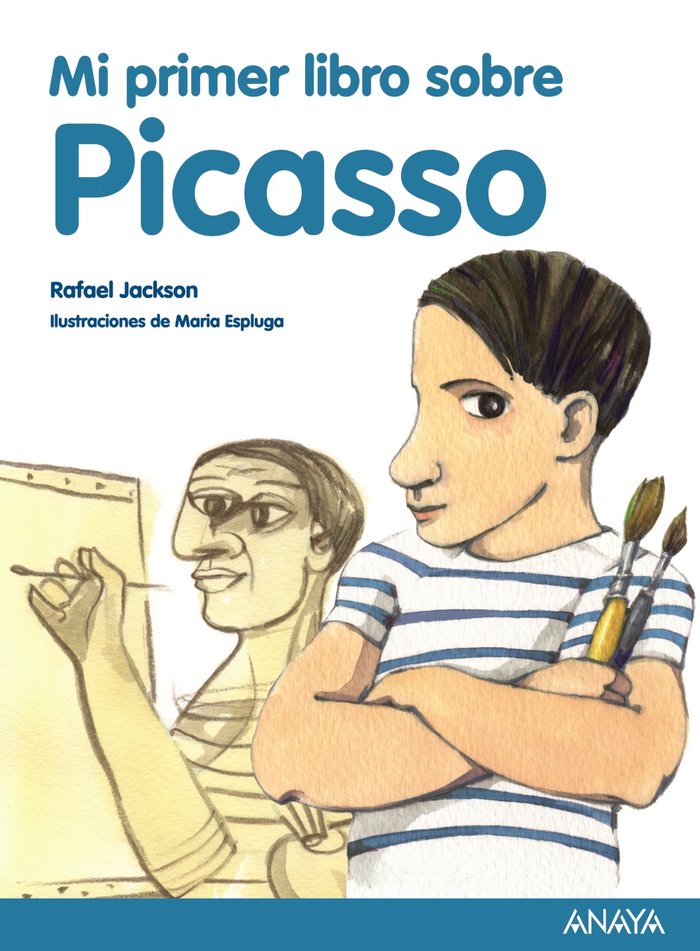 Mi primer libro sobre Picasso, de Jackson, Rafael | portada del libro