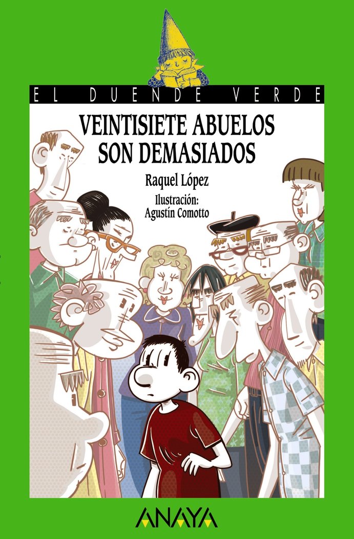 Veintisiete abuelos son demasiados, de López, Raquel | portada del libro