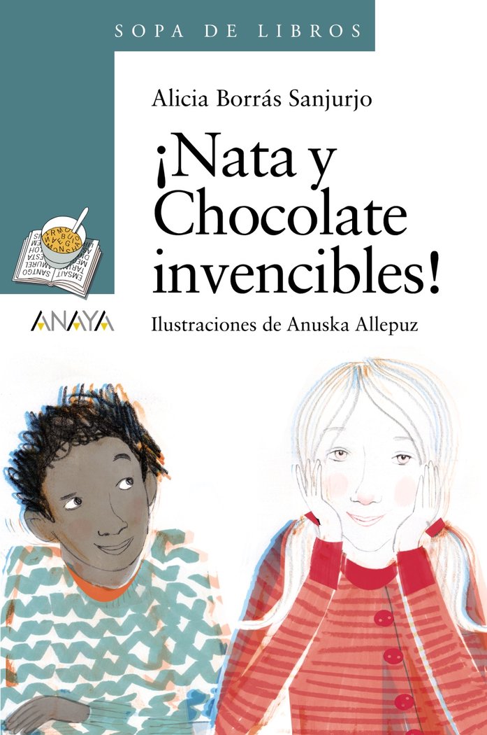 ¡Nata y Chocolate invencibles!, de Borrás Sanjurjo, Alicia | portada del libro