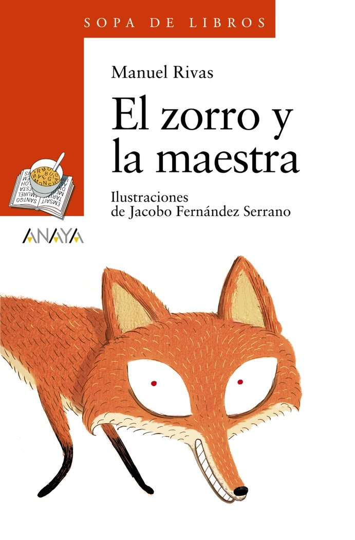 El zorro y la maestra, de Rivas, Manuel | portada del libro