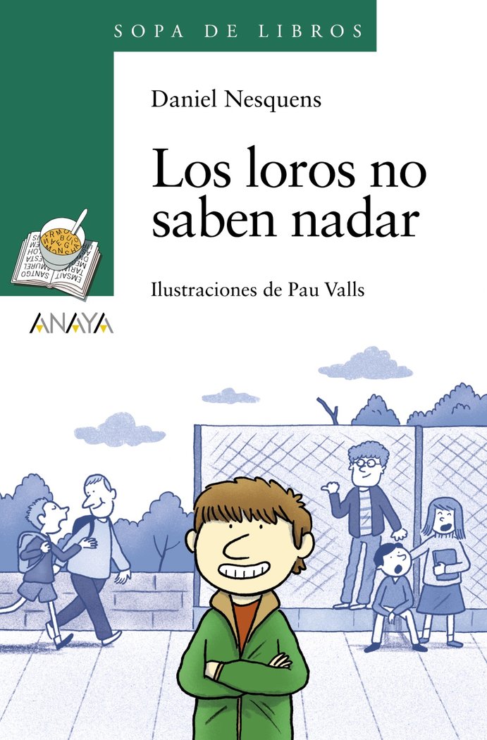 Los loros no saben nadar, de Nesquens, Daniel | portada del libro