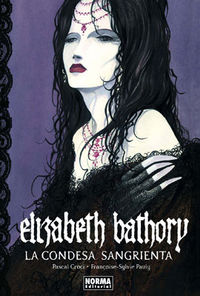 ELIZABETH BATHORY. LA CONDESA SANGRIENTA, de Croci, Pascal | portada del libro