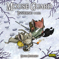 MOUSE GUARD: INVIERNO 1152, de Petersen, David | portada del libro