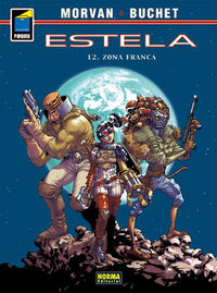 ESTELA 12. ZONA FRANCA, de Morvan, Jean-David | portada del libro