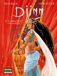 DJINN 10. EL PABELLÓN DE LOS PLACERES, de Dufaux | portada del libro