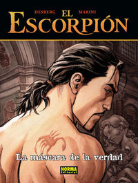 EL ESCORPIÓN 09. LA MÁSCARA DE LA VERDAD (CARTONÉ), de Desberg | portada del libro