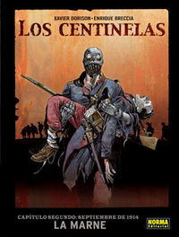 LOS CENTINELAS 2. SEPTIEMBRE DE 1914: LA MARNE., de Dorison, Xavier | portada del libro