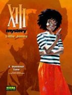 XIII MYSTERY 3. LITTLE JONES, de YANN | portada del libro
