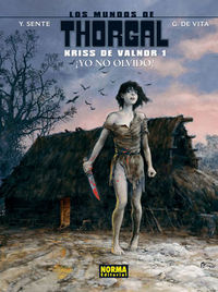 LOS MUNDOS DE THORGAL. KRISS DE VALNOR 1, de Sente | portada del libro