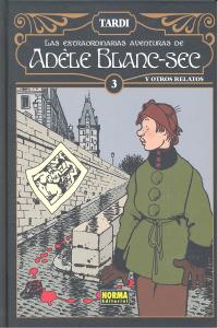 EXTRAORDINARIAS AVENTURAS ADELE BLANC-SEC 3, de TARDI | portada del libro