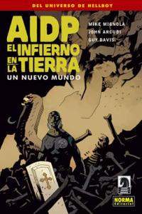 AIDP 15 - EL INFIERNO EN LA TIERRA 1, de Mignola | portada del libro