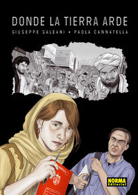 DONDE LA TIERRA ARDE, de Galeani,Giuseppe | portada del libro