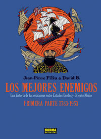 LOS MEJORES ENEMIGOS - 1783 A 1953, de Filiu | portada del libro