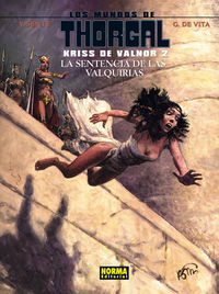 LOS MUNDOS DE THORGAL - KRISS DE VALNOR 2 - LA SENTENCIA DE LAS VALQUIRIAS, de DeVita#Rosinski | portada del libro