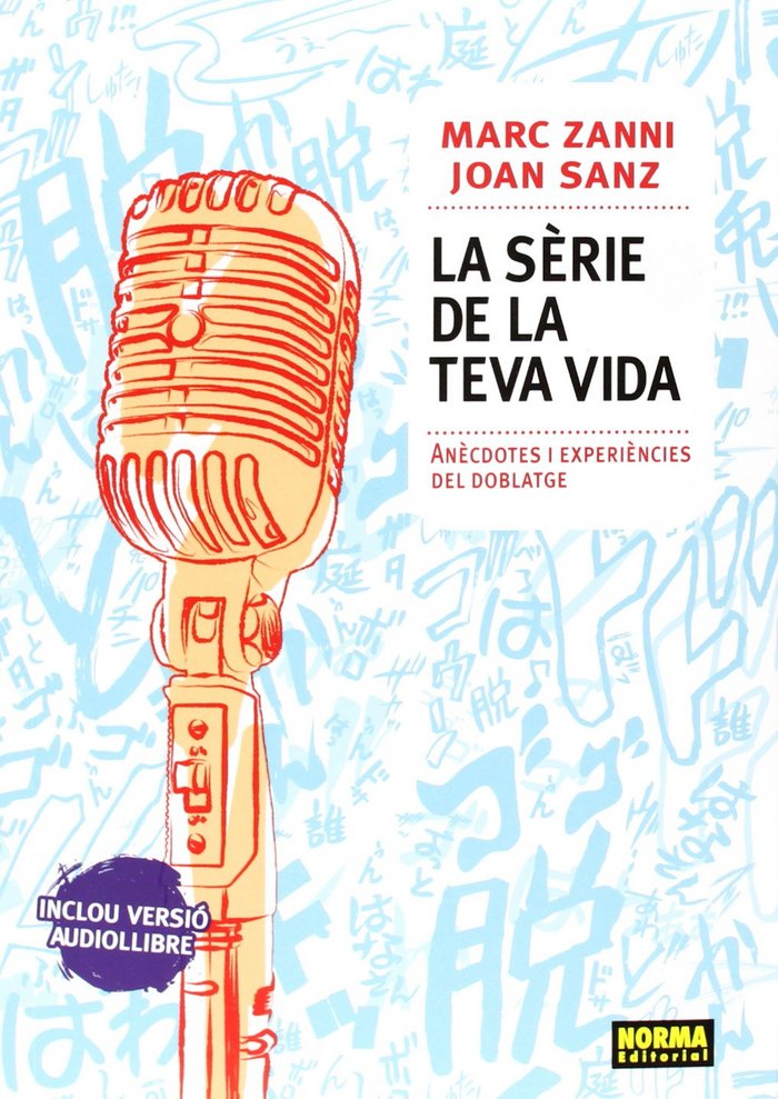 La sèrie de la teva vida, de ZANNI VILAMITJANA | portada del libro
