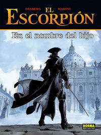 EL ESCORPIÓN 10. EN EL NOMBRE DEL HIJO, de Desberg | portada del libro
