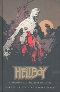 Hellboy 17, La mansión de los muertos vivientes, de MIGNOLA | portada del libro