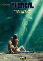 Thorgal 12, La ciudad del dios perdido, de Grzegorz Rosinski | portada del libro