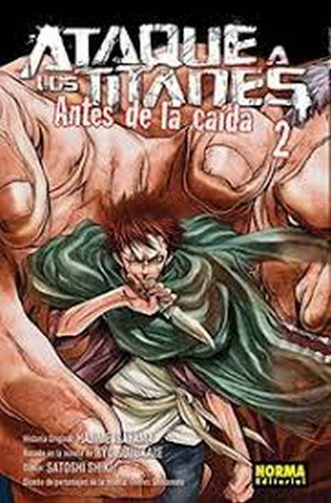 Ataque a los Titanes Antes de la caída 2, de Isayama, Hajime | portada del libro