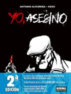 Yo, Asesino 2nda edicion, de Antonio Altarriba | portada del libro