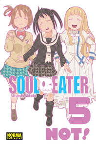 SOUL EATER NOT! 05, de Ohkubo | portada del libro