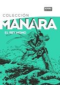 COLECCIÓN MANARA 2. EL REY MONO, de Pisu, Silverio | portada del libro